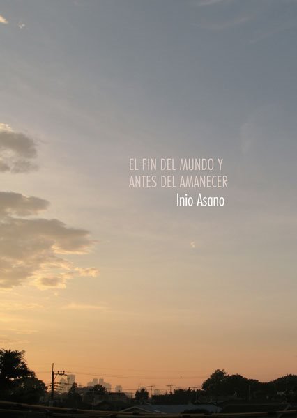 El fin del mundo y antes del amanecer (Inio Asano)